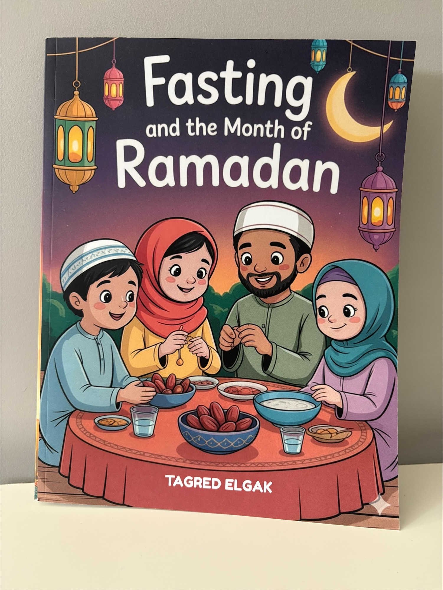 Fasting and the Month of Ramadan Book
