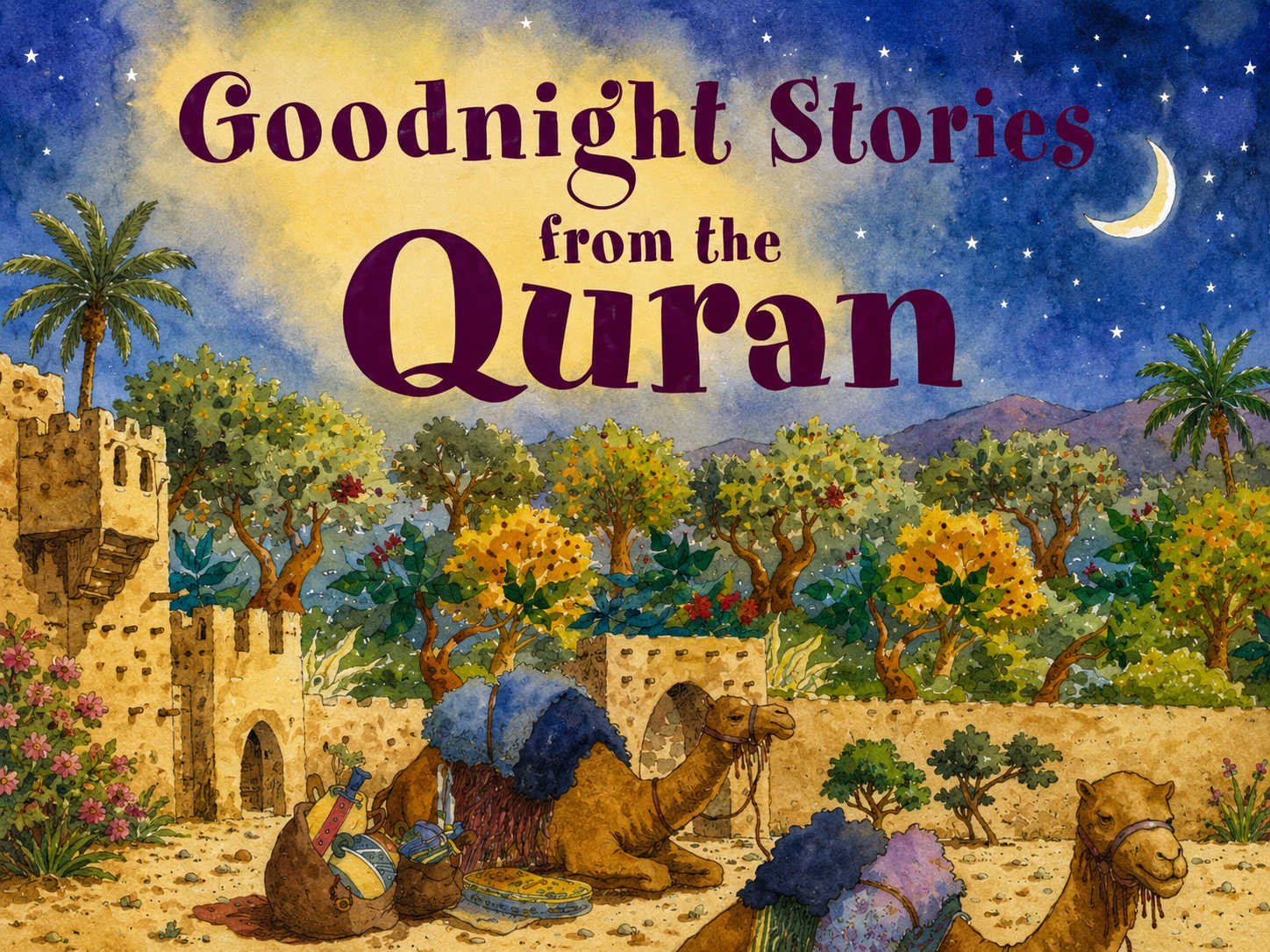 Goodnight Stories From The Quran